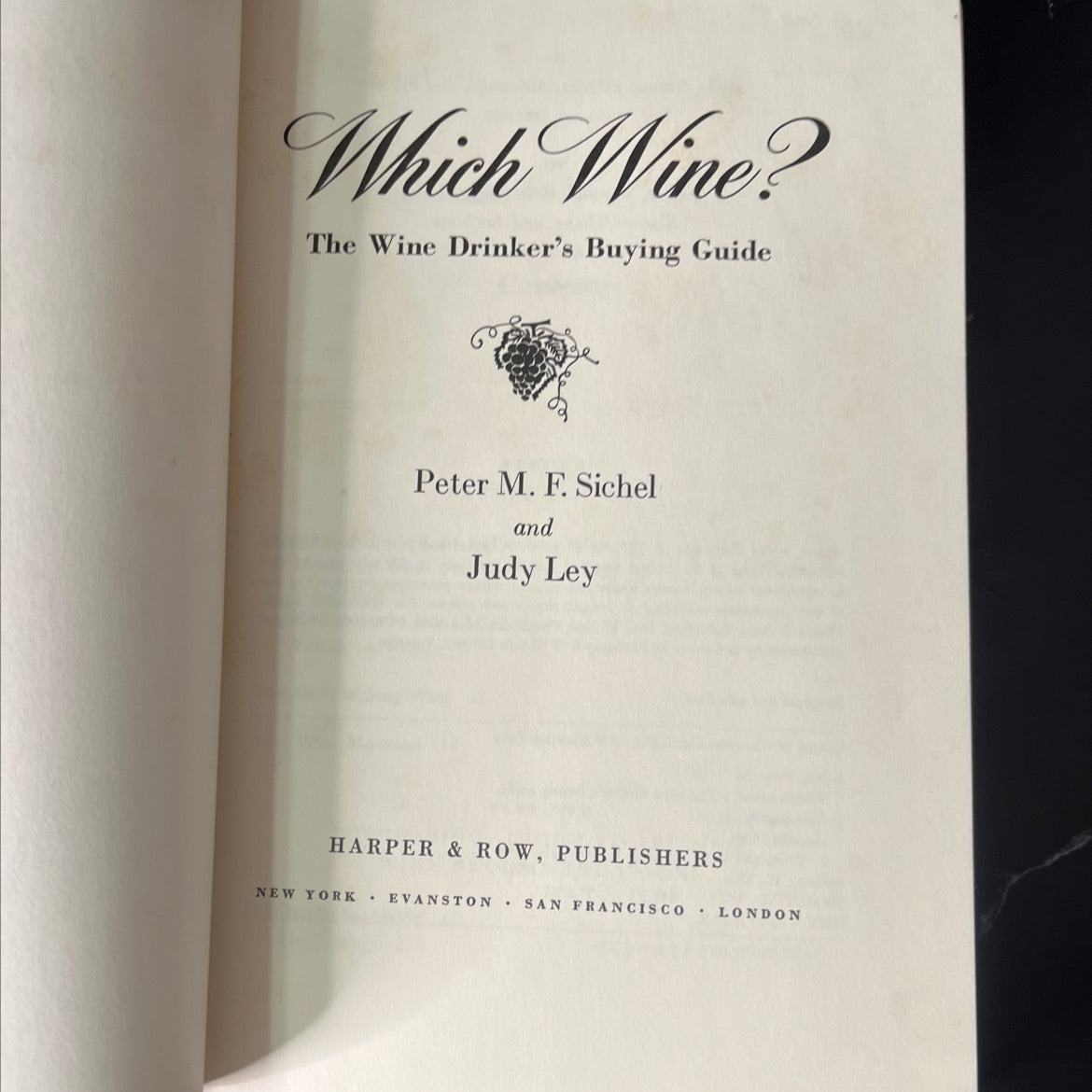 which wine? book, by Peter M. F. Sichel, Judy Ley, 1975 Hardcover, Vintage image 2