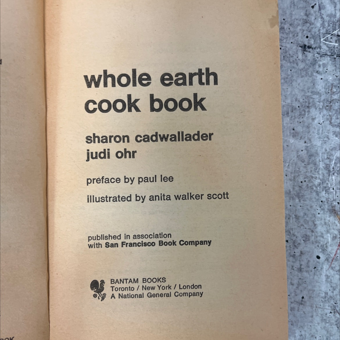 whole earth cook book book, by sharon cadwallader, judi ohr, 1973 Paperback, Vintage image 2