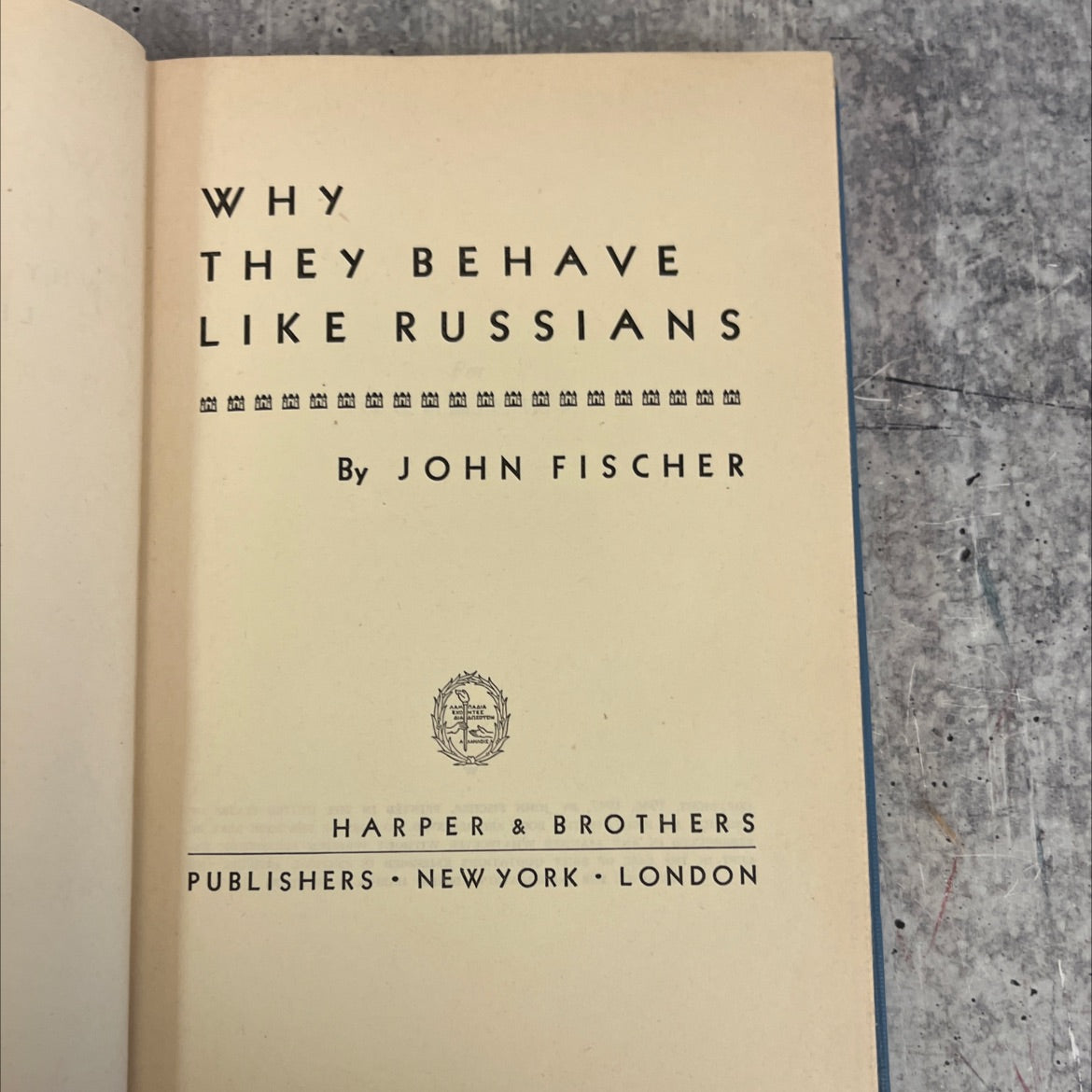 why they behave like russians book, by john fischer, 1947 Hardcover image 2