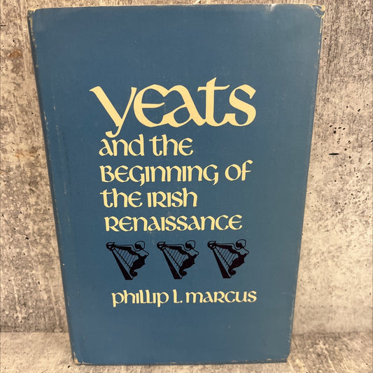 yeats and the beginning of the irish renaissance book, by phillip l. marcus, 1970 Hardcover, First Edition, Vintage image 1